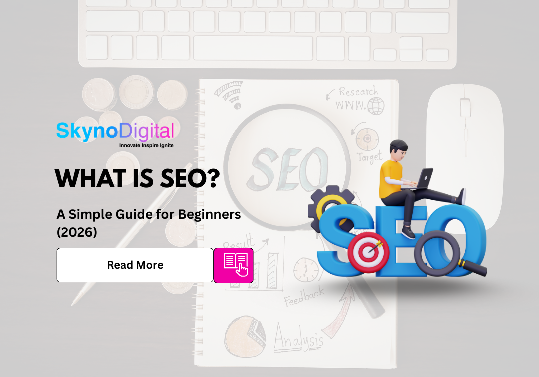What Is SEO? A Simple Guide for Beginners (2026)