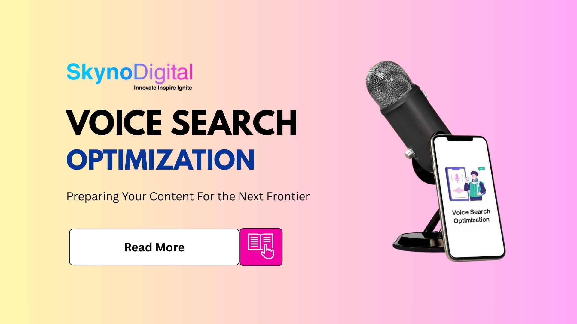 Voice Search Optimization: Preparing Your Content for the Next Frontier