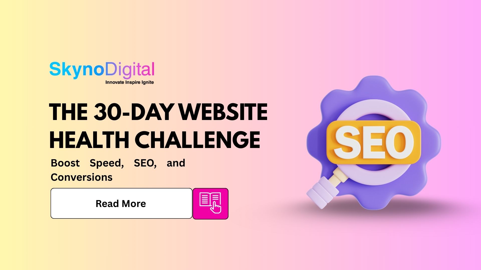 The 30-Day Website Health Challenge: Boost Speed, SEO, and Conversions