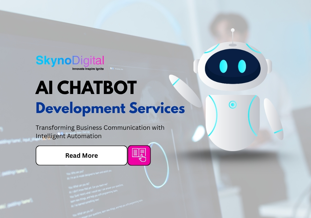 AI Chatbot Development Services: Transforming Business Communication with Intelligent Automation