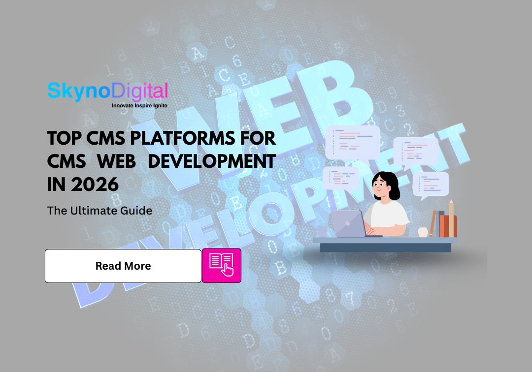 Top CMS Platforms for CMS Web Development in 2026: The Ultimate Guide